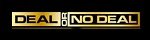Deal or No Deal DEACTIVATED Affiliate Program